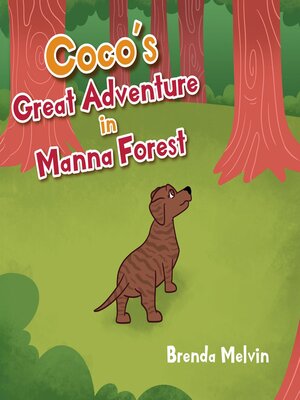 cover image of Coco's Great Adventure in Manna Forest